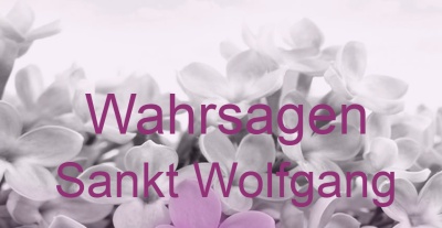 Wahrsagen Sankt Wolfgang | Top-Experten für Kartenlegen, Wahrsagen, Hellsehen, Zukunftsdeutung.